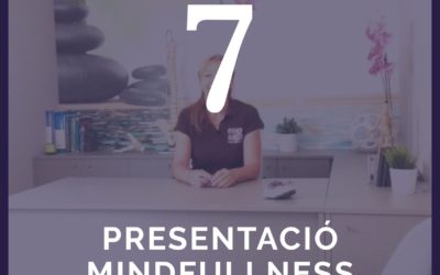 Fisioconsells 7: Sessió Mindfullness